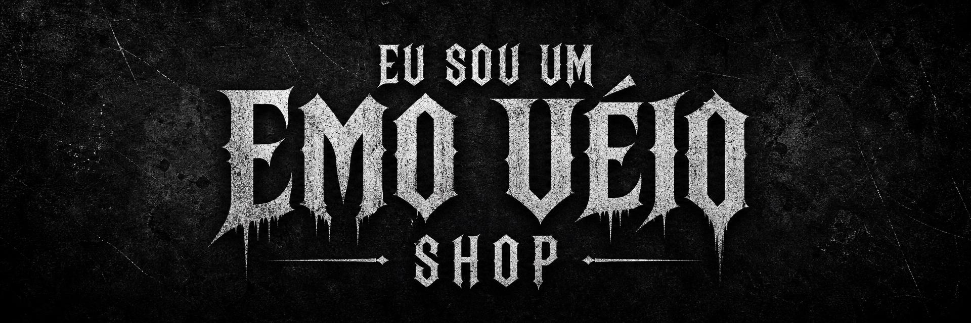 Emo Véio Shop — estilos que não seguem moda, atitudes que não se apagam